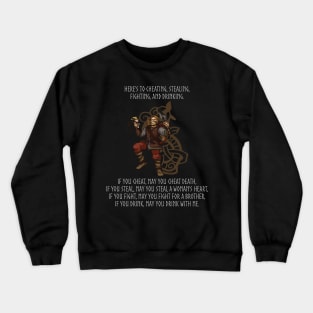 Viking Warrior Toast To Cheating Stealing Fighting Drinking Crewneck Sweatshirt